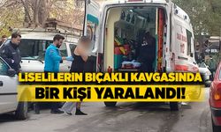 Liseliler arasında bıçaklı kavga! Bir yaralı!