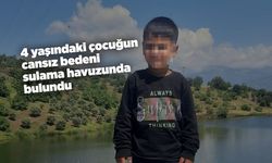 4 yaşındaki kayıp çocuk sulama havuzunda ölü bulundu