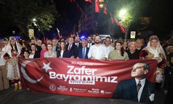 Manisa'da Zafer Bayramı coşkusu akşam doruğa ulaştı