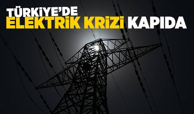 Avrupa'daki elektrik kesintisinden Türkiye de etkilenecek