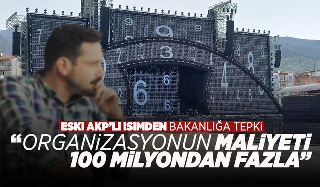 KÜLTÜR YOLU FESTİVALİ’NE ESKİ AKP’LİDEN TEPKİ