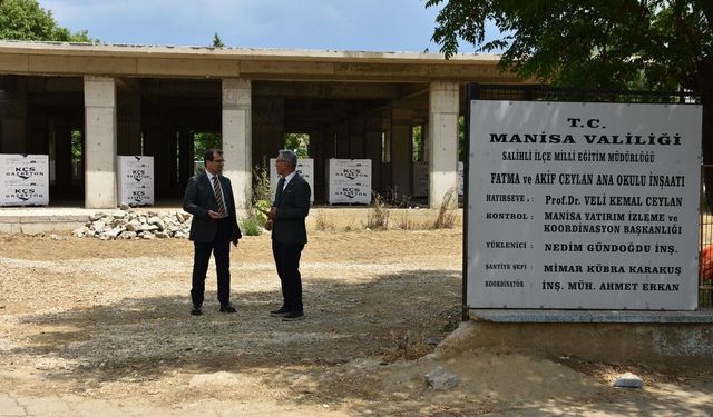 Salihli’ye 2 yeni anaokulu kazandırılıyor