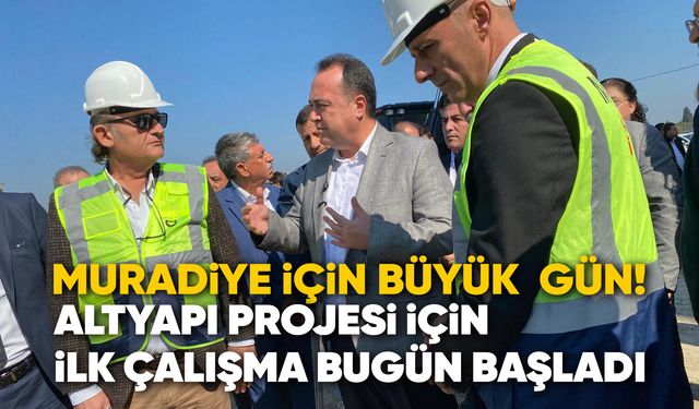Muradiye'de altyapı çalışmaları başladı