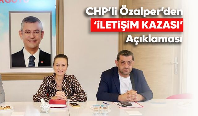 CHP'de 'iletişim kazası' istifası!