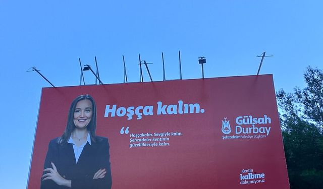 “Hoşça Kalın” billboardunun ardındaki hüzünlü hikaye