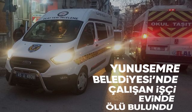 Manisa'da kendisinden haber alınamayan kişi evinde ölü bulundu