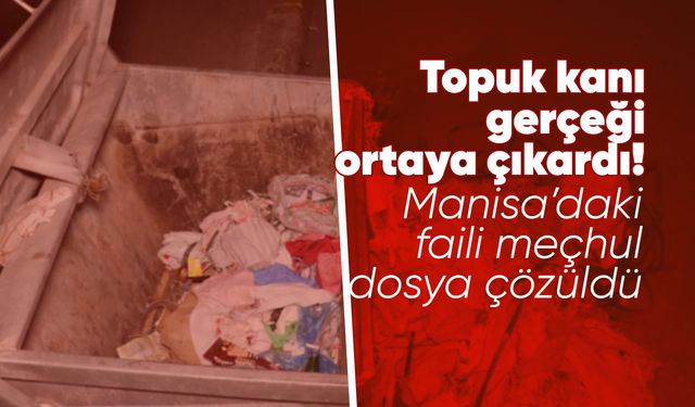 Manisa'daki 16 yıllık faili meçhul dosyası çözüldü