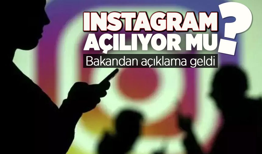 Bakan Uraloğlu'ndan Instagram açıklaması: "Erişimi sağlayacağız"