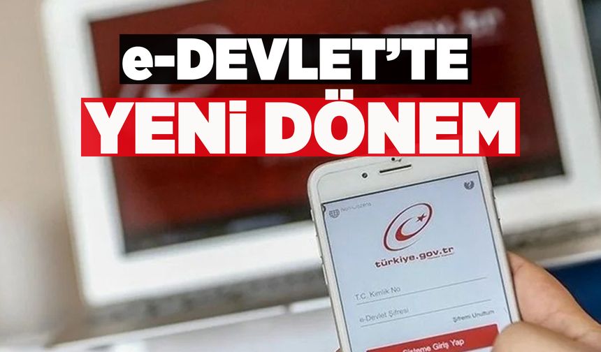 e-Devlet'te "Kolay Adres Sorgulama" dönemi başladı