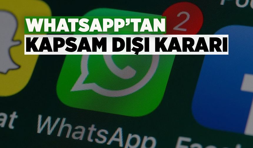 WhatsApp artık 19 telefon modelinde çalışmayacak