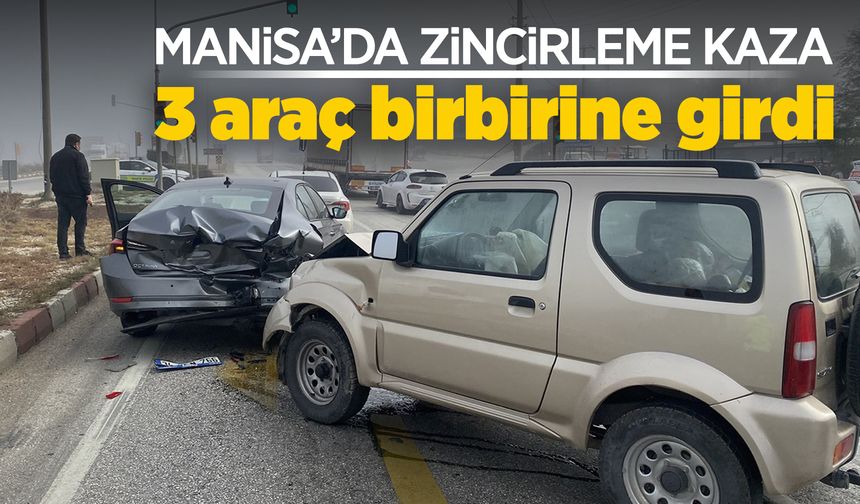 Manisa'da sisli hava kazaya sebep oldu