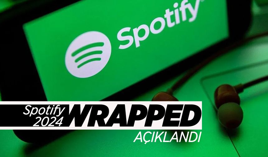 Spotify 2024'ün 'EN'lerini açıkladı