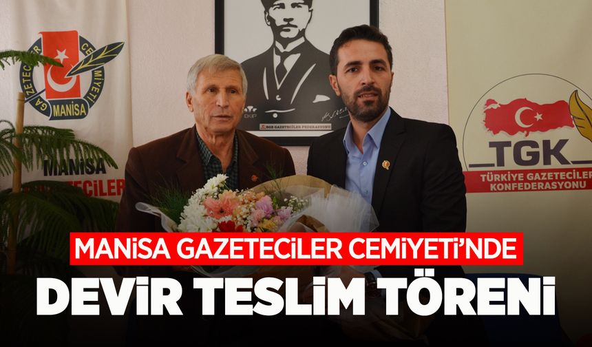 Manisa Gazeteciler Cemiyeti Başkanı Aydın, görevi Filizkan’dan devraldı