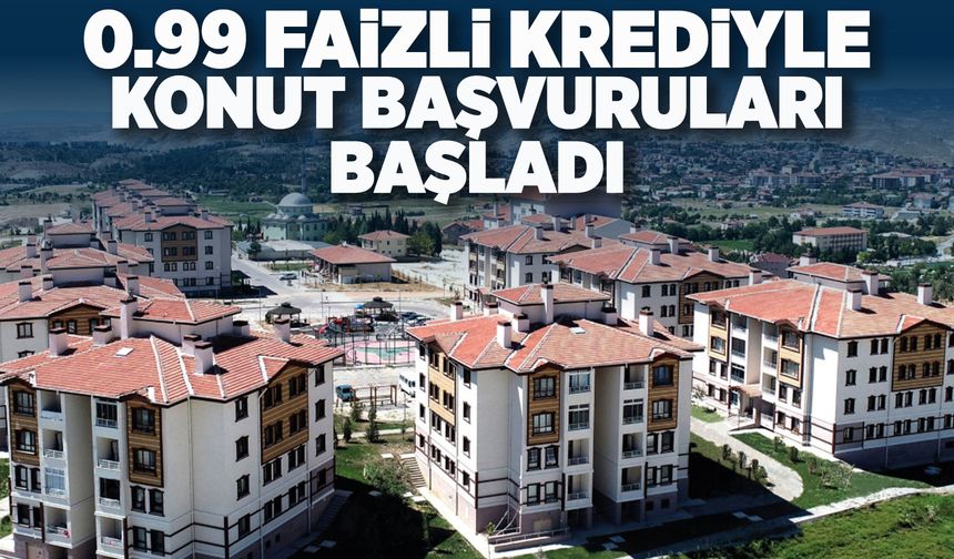 Manisa'da 0.99 faizli krediyle konut başvuruları başlıyor