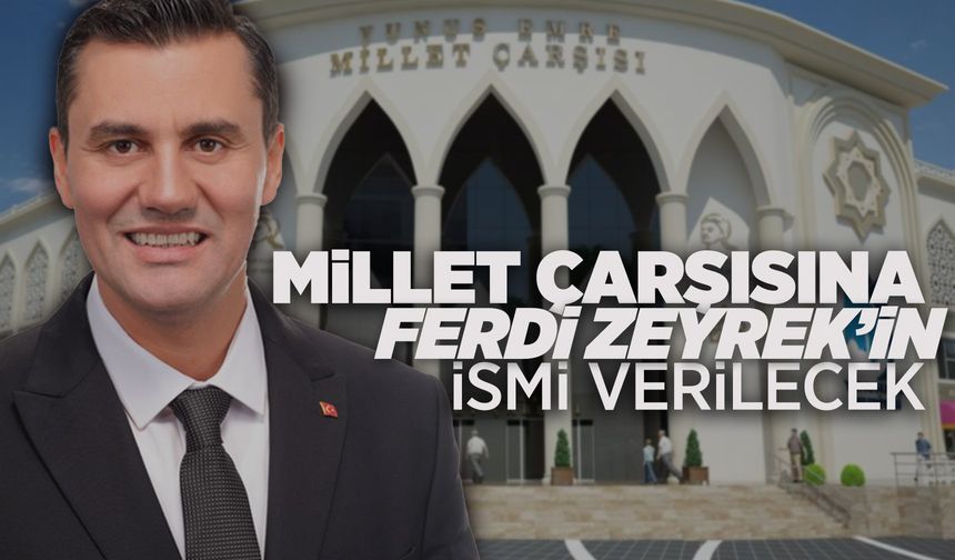 Ferdi Zeyrek'in ismi Yunusemre'de yaşatılacak