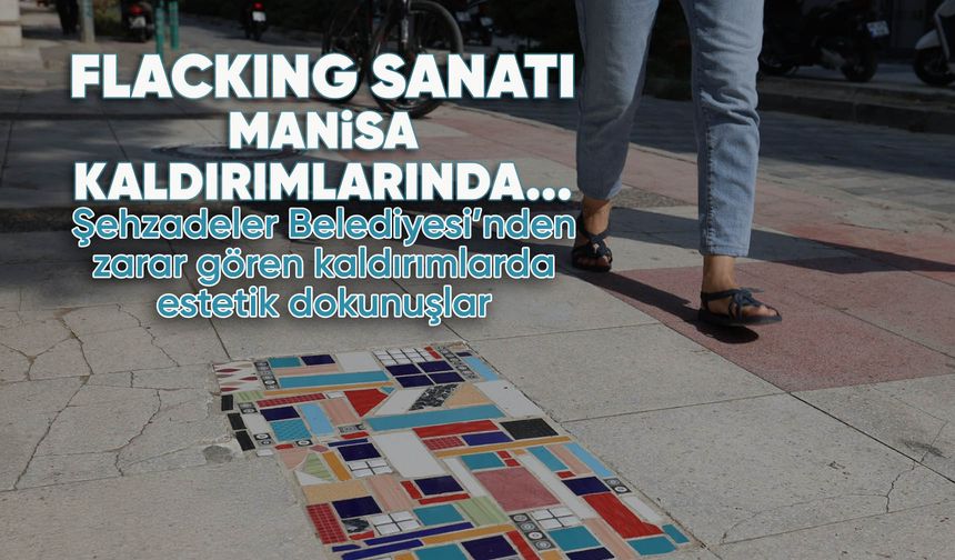 Manisa'nın kaldırımlarında sanat var!