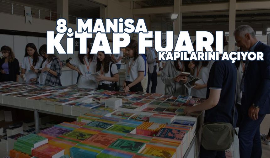 8. Manisa Kitap Fuarı açılıyor