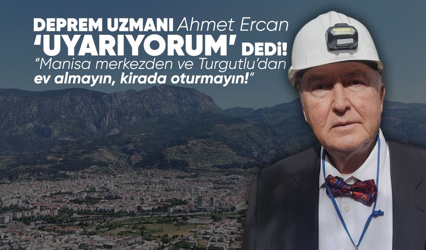 Uzmandan Manisa merkez ve Turgutlu'dan ev almayın uyarısı!