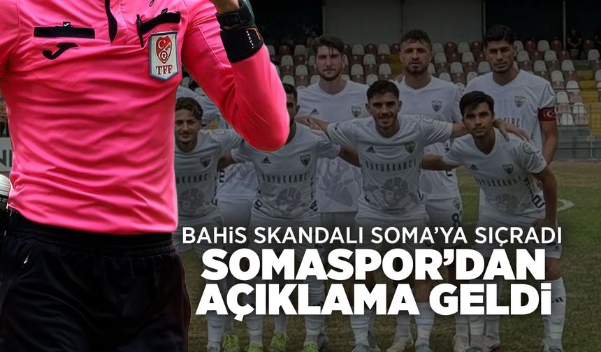 Somasporlu futbolculara bahis soruşturması!