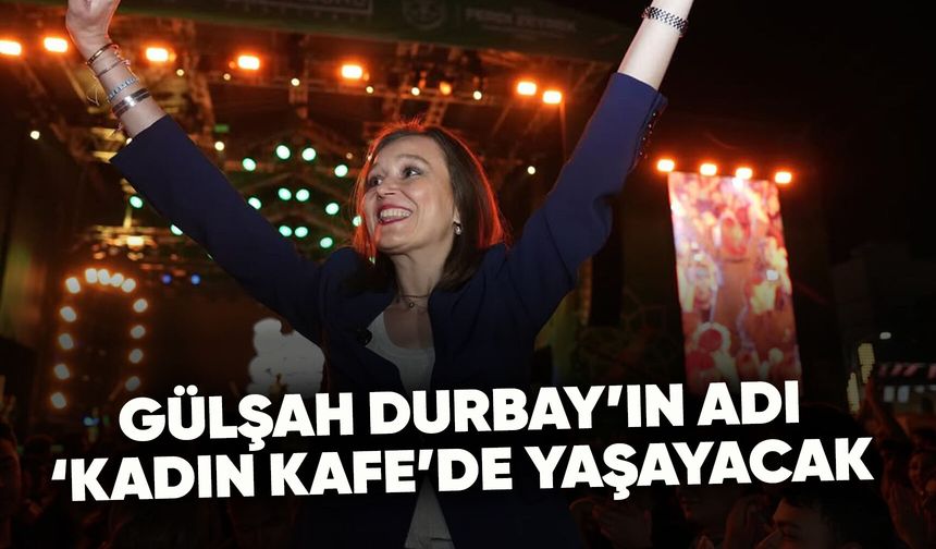 Gülşah Durbay’ın ismi Yunusemre'de yaşatılacak