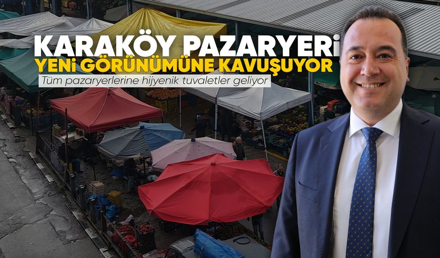 Manisa'daki pazaryerleri modern bir görünüme kavuşuyor