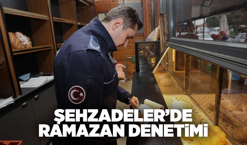 Şehzadeler’de Ramazan fırsatçılığına geçit yok