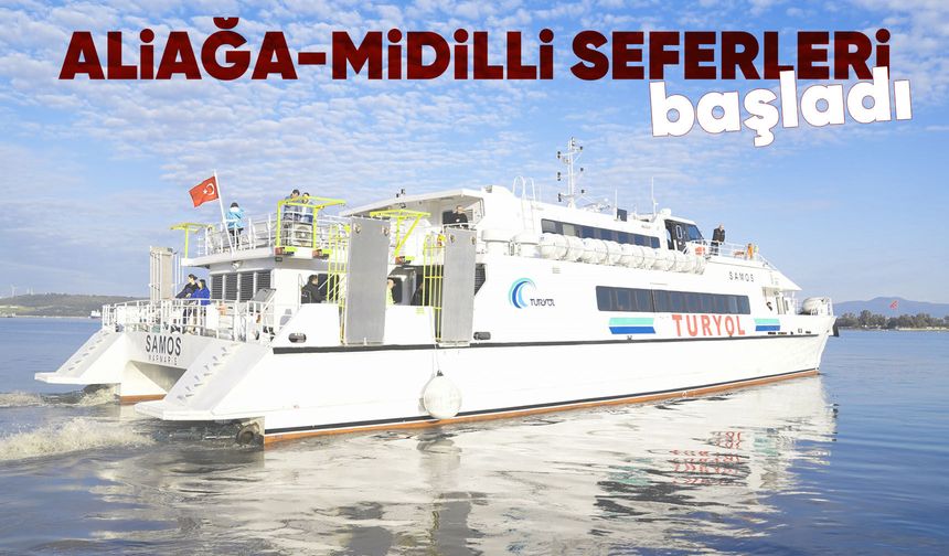 Aliağa'dan Midilli'ye düzenli seferler başladı