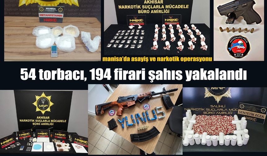 Manisa'da bir ayda 54 torbacı yakalandı