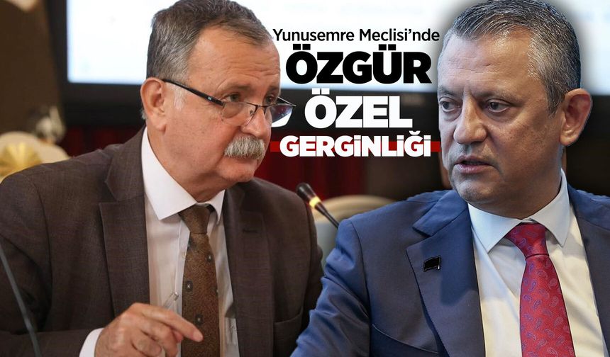 CHP'nin Özgür Özel’e destek bildirisi Yunusemre Meclisi’nde tartışma yarattı