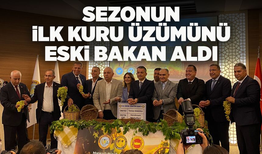 Manisa'da sezonun ilk kuru üzümü 4 bin TL'ye satıldı