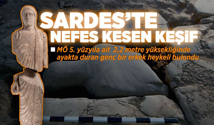 Sardes'te 2 bin 500 yıllık heykel bulundu