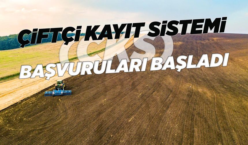 2027 ÇKS başvuruları başladı