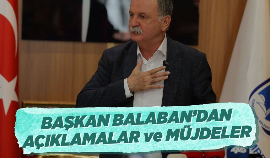 Başkan Balaban'dan işçi maaşlarıyla alakalı açıklama