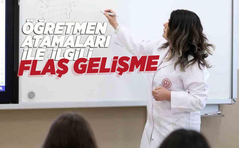 25 bin öğretmen atamasında takvim belli oldu