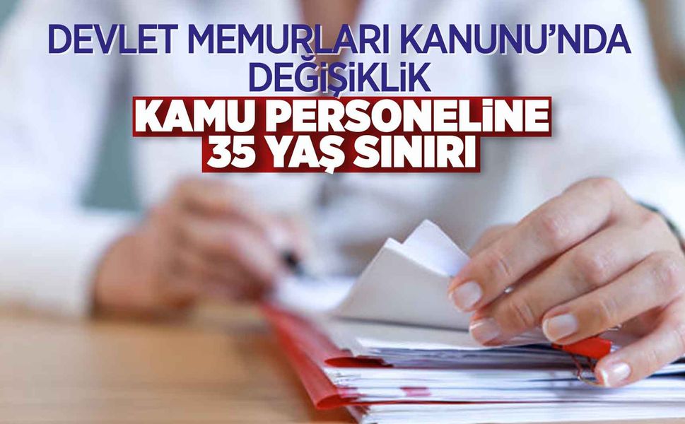 Bazı kamu kurumlarına 35 yaş sınırı getirildi