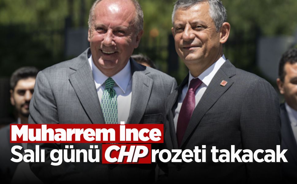 Muharrem İnce baba ocağına dönüyor