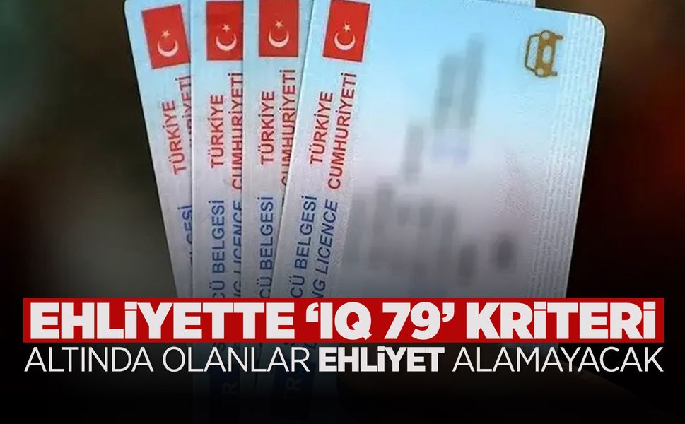 Düşük IQ'lular ehliyet alamayacak