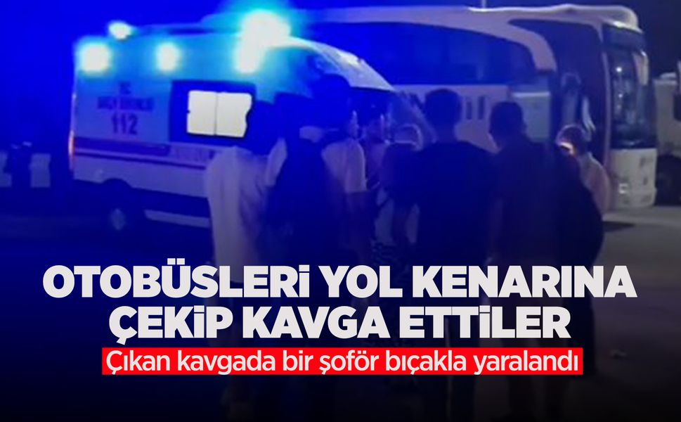 Manisa'da şoförler arasında bıçaklı kavga
