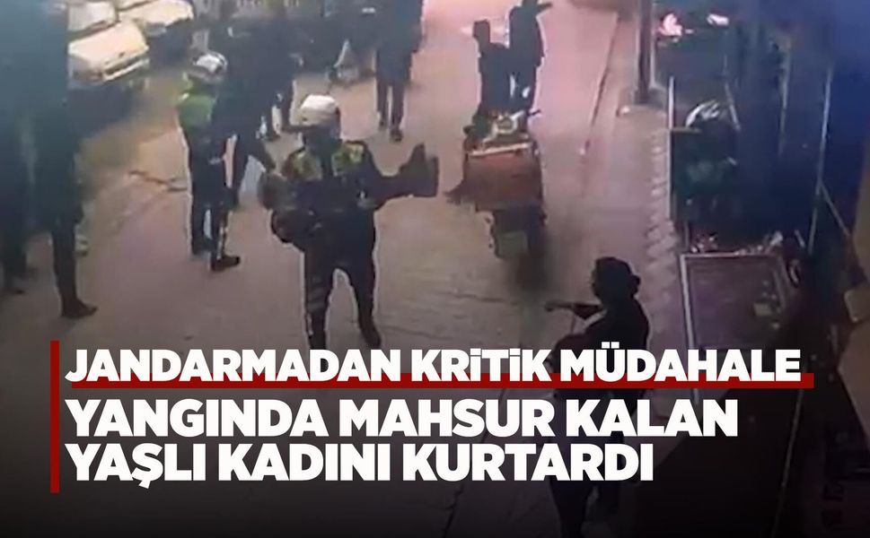 Manisa'da çıkan yangında mahsur kalan yaşlı kadını jandarma kurtardı