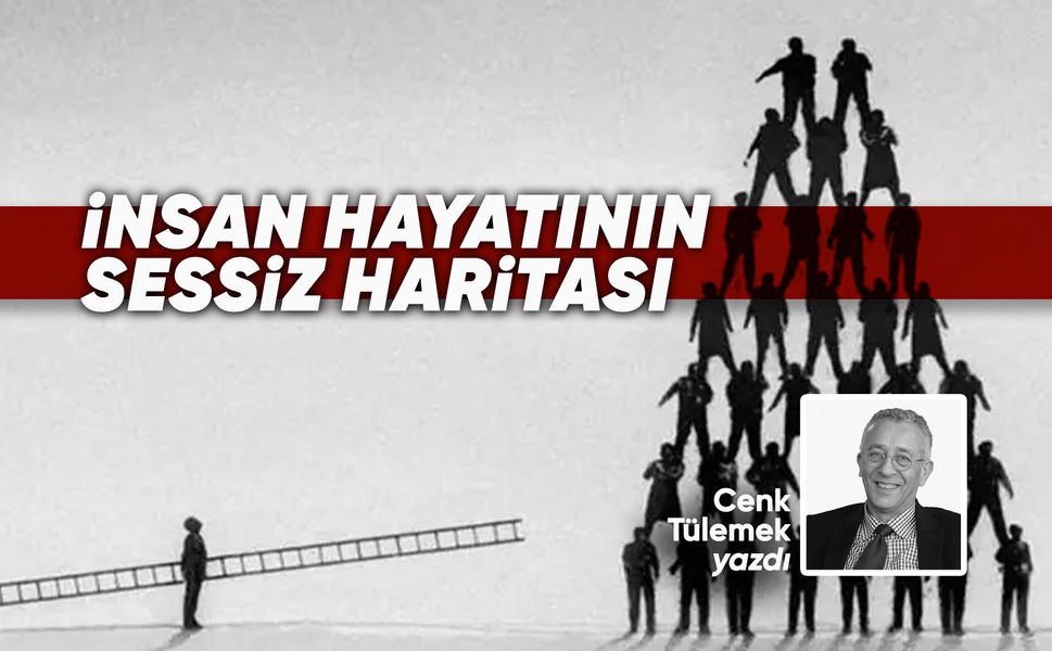 İnsan hayatının sessiz haritası