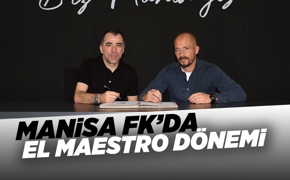 Manisa FK'nın yeni teknik direktörü El Maestro oldu